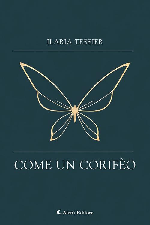 Come un corifèo - Ilaria Tessier - copertina