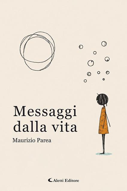 Messaggi dalla vita - Maurizio Parea - copertina