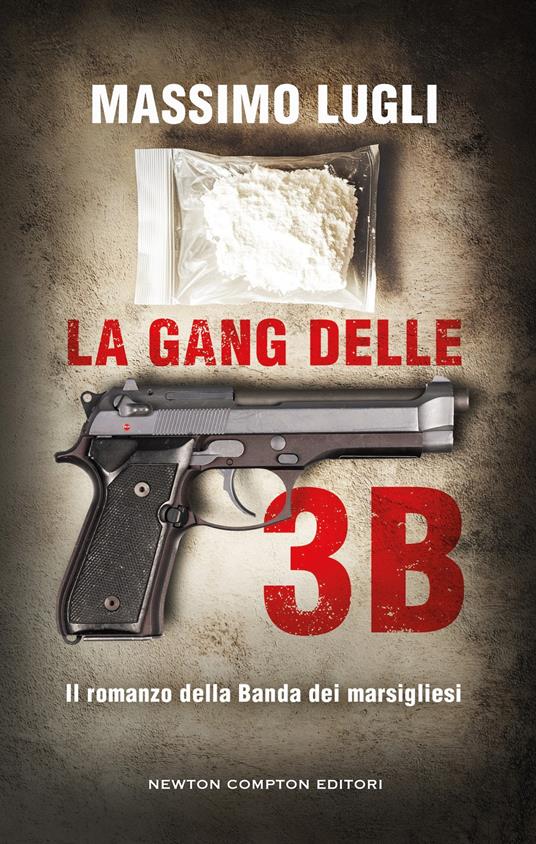 La gang delle tre B - Massimo Lugli - copertina