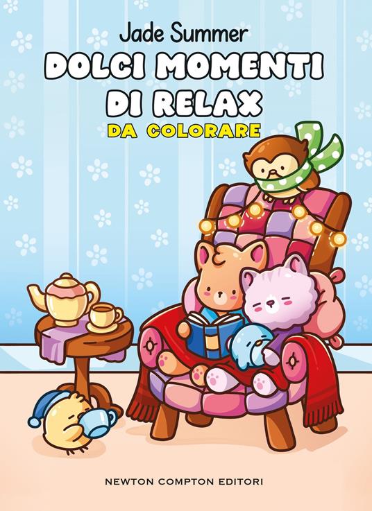 Dolci momenti di relax. Da colorare - Jade Summer - copertina