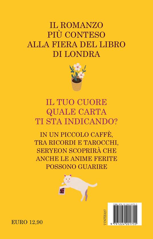 Il caffè dei tarocchi per i giorni felici - Moon Hye-jung - 2