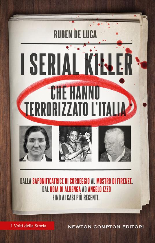 I serial killer che hanno terrorizzato l'Italia - Ruben De Luca - copertina