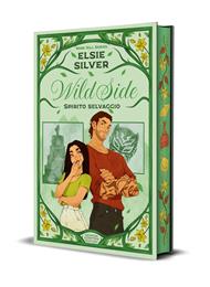 Wild side. Spirito selvaggio. Limited edition