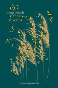 Canne al vento. Ediz. integrale