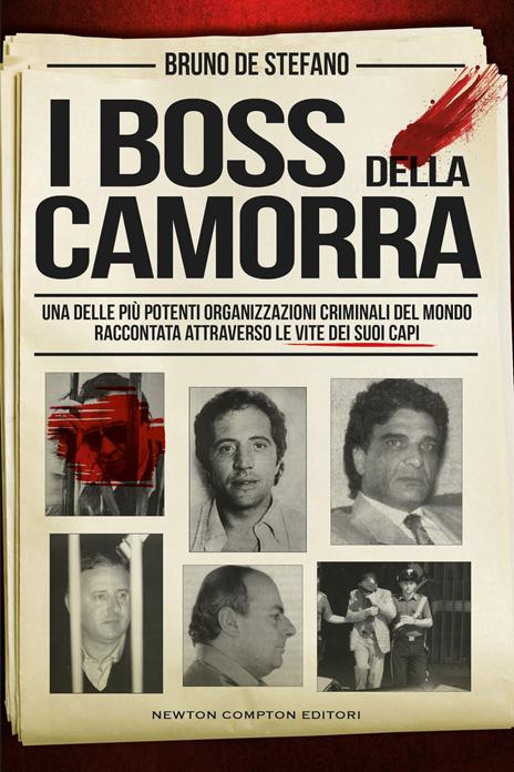 I boss della camorra - Bruno De Stefano - copertina