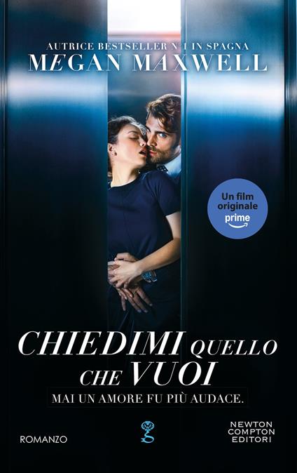Chiedimi quello che vuoi - Megan Maxwell - copertina