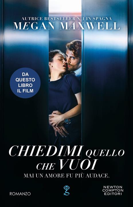 Chiedimi quello che vuoi - Megan Maxwell - copertina