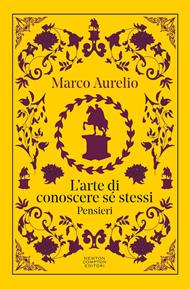L'arte di conoscere se stessi. Pensieri. Testo greco a fronte