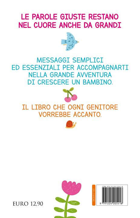 35 cose da dire al tuo bambino per aiutarlo a crescere sereno e felice - Giorgia Cozza - 2
