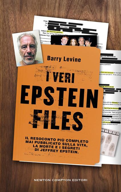 I veri Epstein files - Barry Levine,Martina Rinaldi - ebook