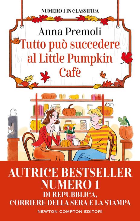 Tutto può succedere al Little Pumpkin Cafè - Anna Premoli - copertina