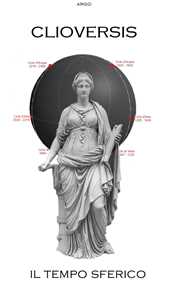 Libro Clioversis. Il tempo sferico Argo
