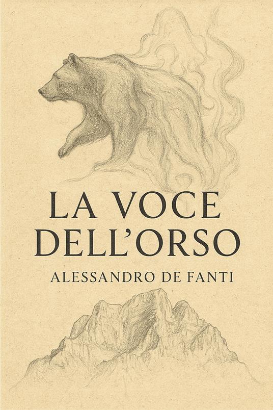 La voce dell’orso - Alessandro De Fanti - copertina