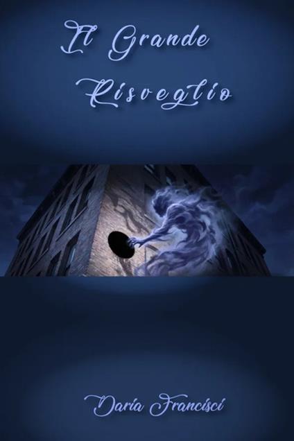 Il grande risveglio - Daria Francisci - copertina