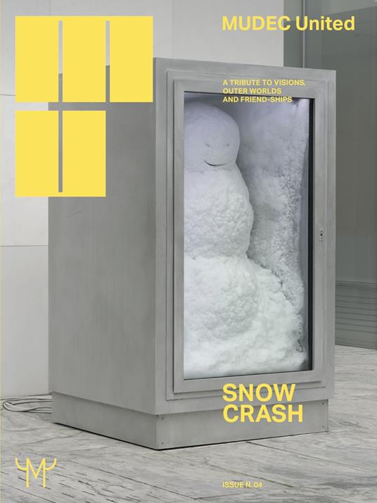 MU–MUDEC United. Snow Crash. Ediz. multilingue - copertina