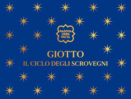 Giotto. La cappella degli scrovegni. Ediz. bilingue - copertina
