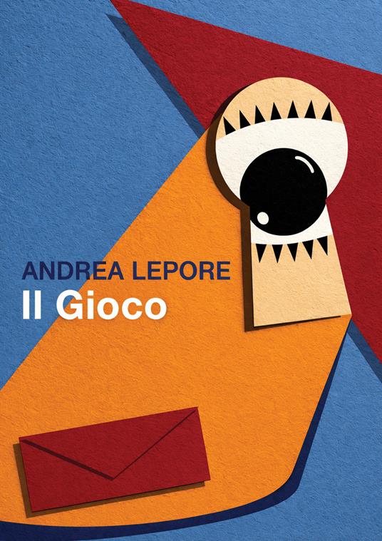 Il gioco - Andrea Lepore - copertina