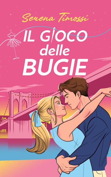 Il gioco delle bugie - Serena Timossi - copertina
