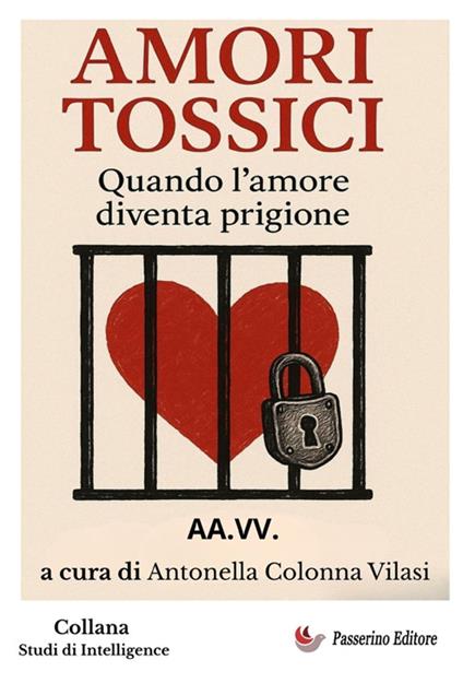 Amori tossici. Quando l'amore diventa prigione - copertina