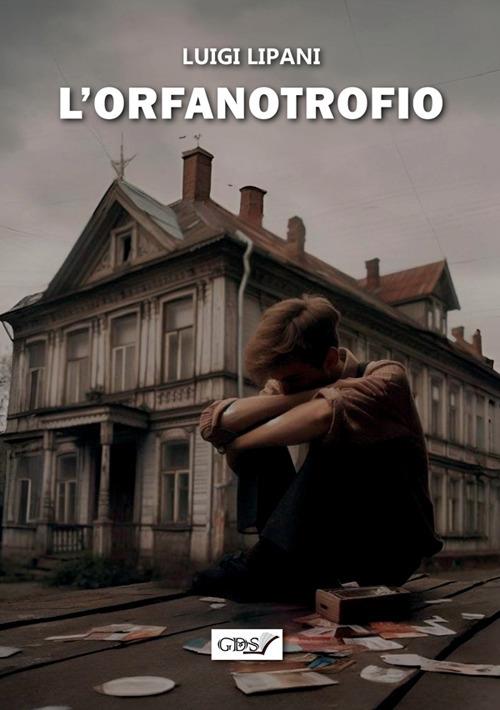 L'orfanotrofio - Luigi Lipani - copertina
