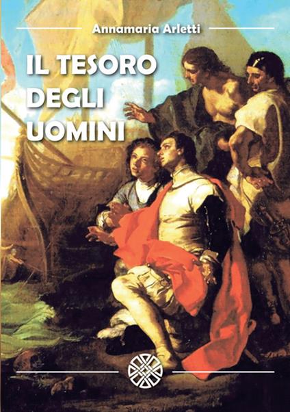 Il tesoro degli uomini - Annamaria Arletti - copertina