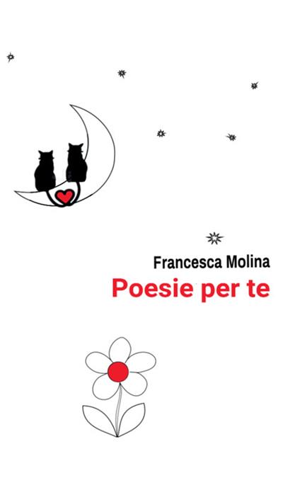 Poesie per te - Francesca Molina - copertina