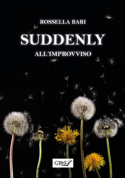 Suddenly. All'improvviso - Rossella Bari - ebook