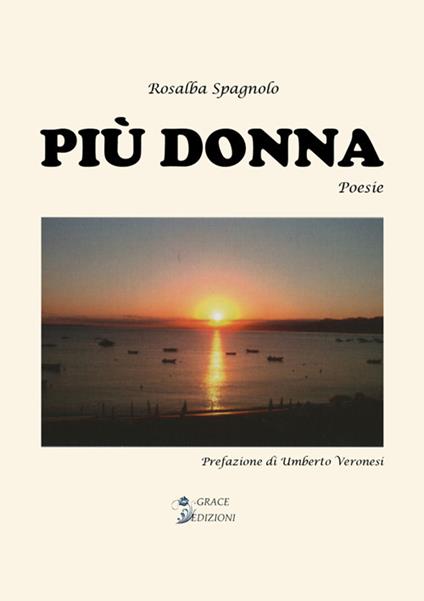 Più donna - Rosalba Spagnolo - ebook