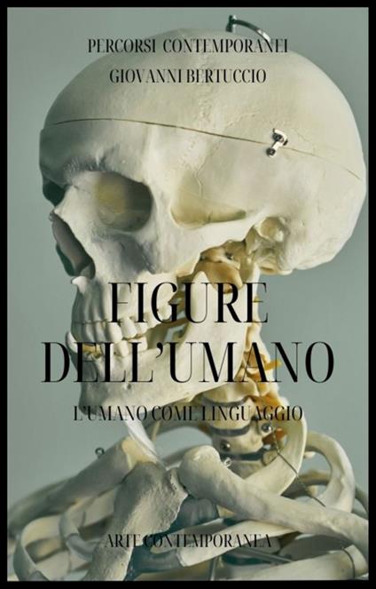 Figure dell'umano - Giovanni Bertuccio - ebook