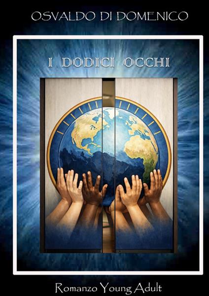 I dodici occhi - Osvaldo Di Domenico - copertina