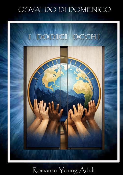 I dodici occhi - Osvaldo Di Domenico - copertina