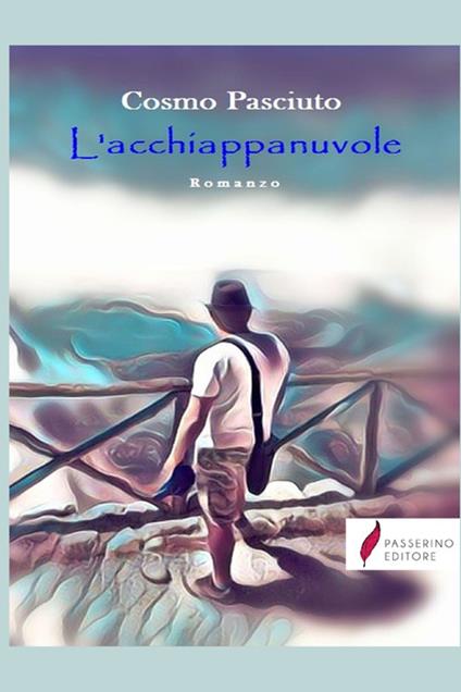 L'acchiappanuvole - Cosmo Pasciuto - copertina