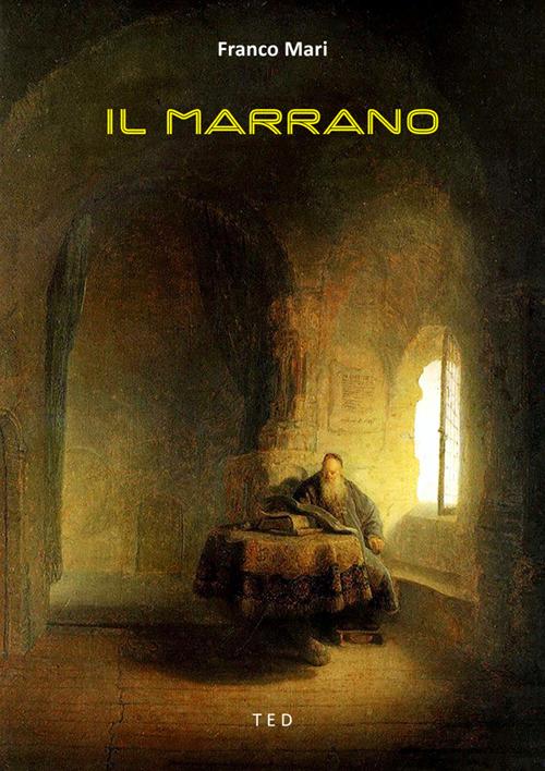 Il marrano - Franco Mari - ebook
