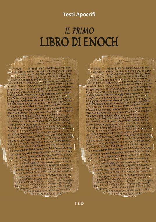 Il primo Libro di Enoch - Testi Apocrifi - ebook