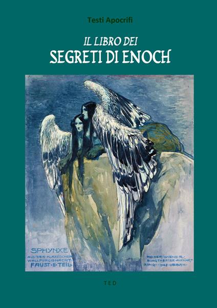 Il Libro dei Segreti di Enoch - Testi Apocrifi - ebook