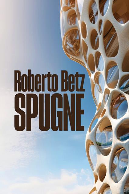 Spugne - Roberto Betz - copertina