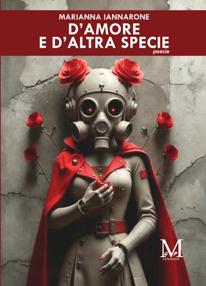 D'amore e d'altra specie - Marianna Iannarone - copertina