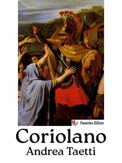 Coriolano - Andrea Taetti - ebook