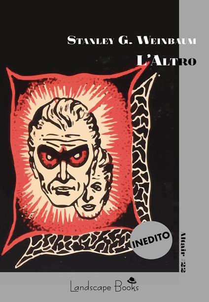 L'altro - Stanley G. Weinbaum - ebook