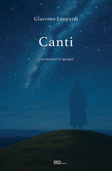 Canti (annotato) - Giacomo Leopardi,Marco Rispoli - ebook