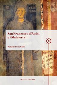 San Francesco d'Assisi e i Malatesta