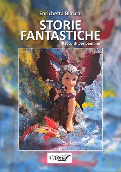 Storie fantastiche - Enrichetta Biacchi - copertina