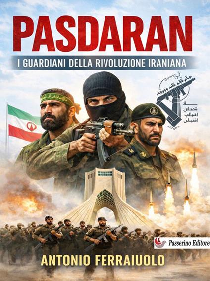 Pasdaran - Antonio Ferraiuolo - ebook