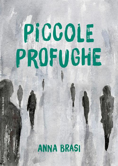 Piccole profughe - Anna Brasi - ebook