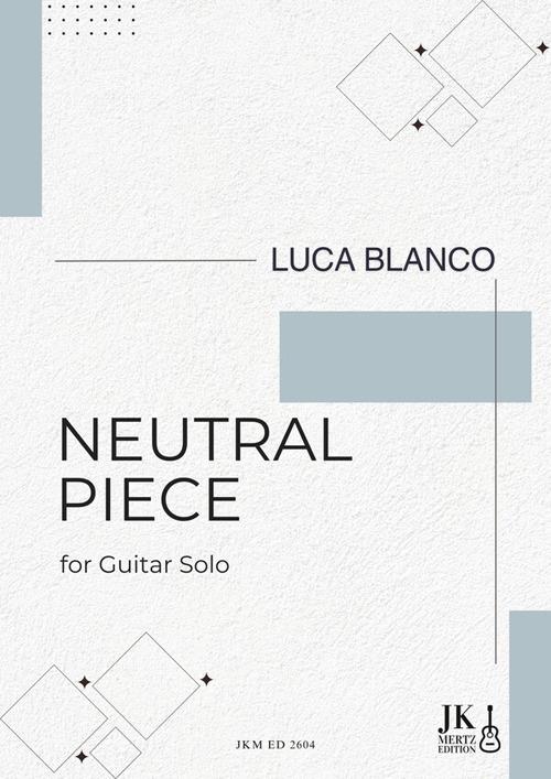 Neutral Piece - Luca Blanco - ebook