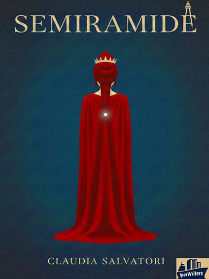 Semiramide - Claudia Salvatori - ebook