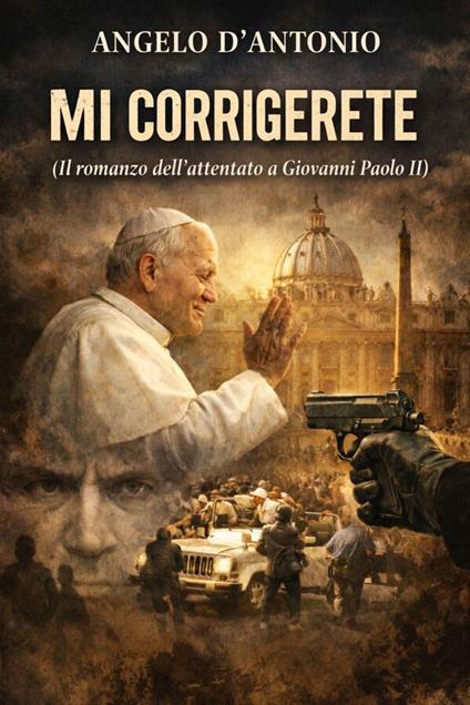 Mi corriggerete - Angelo D'Antonio - ebook
