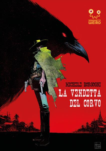 La vendetta del corvo - Michele Borgogni - copertina