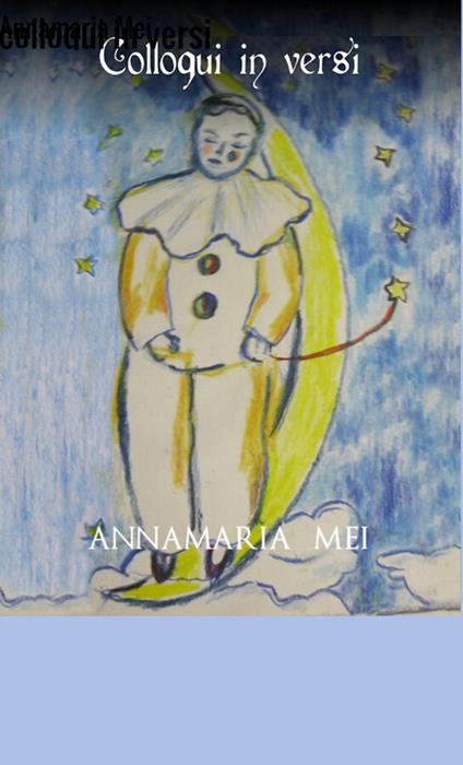 Colloqui in versi - Annamaria Mei - copertina