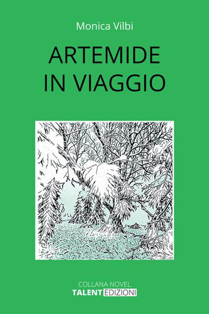 Artemide in viaggio - Monica Vilbi - copertina